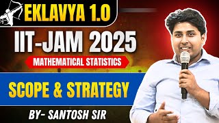 L00  Eklavya 10  IITJAM MS 2025  Know IITJAM Exam  Scope amp Strategy  Mathstats  8810409392 [upl. by Hackney]