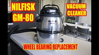 NILFISK GM80 REPLACING BALL BEARING [upl. by Revell507]