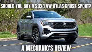 Should You Buy a 2024 Volkswagen Atlas Cross Sport Thorough Review By A Mechanic [upl. by Jollanta]