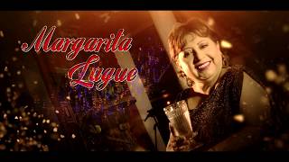 MARGARITA LUGUE  ME EMBORRACHARE 2018 Video Oficial [upl. by Wil819]