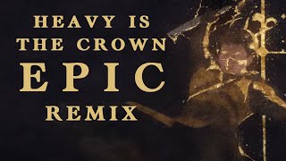 Heavy Is The Crown Epic Orchestral Remix  League of Legends Worlds Anthem 2024  Linkin Park [upl. by Hodge]