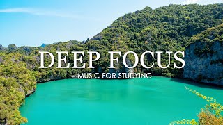 Deep Focus Music To Improve Concentration  12 Hours of Ambient Study Music to Concentrate 622 [upl. by Fernandina184]