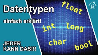 Datentypen einfach erklärt  EdisTechlab [upl. by Camille652]