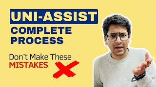 UniAssist Complete Process  Mistakes you should avoid in 2024 [upl. by Dorette429]