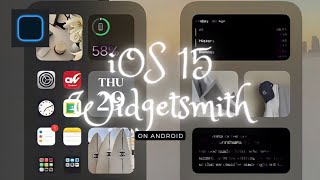 iPhone Widgets on Android  How To Get WidgetSmith on Android iOS 15 [upl. by Otxilac]