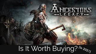 Is Ancestors Legacy Worth Buying In 2021 Squad Based RTS Review [upl. by Peednam]