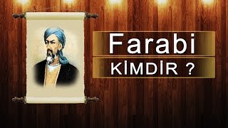 Farabi Kimdir [upl. by Fleurette612]