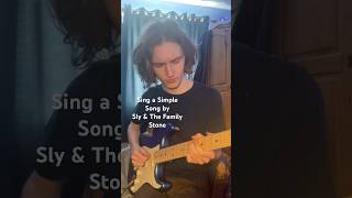 Sing a Simple Song by Sly and the Family Stone guitar guitarcover slyandthefamilystone [upl. by Borszcz]