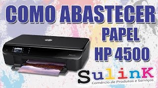 Como Abastecer Papel na Impressora HP ENVY 4500 e Similares  SULINK [upl. by Orson]