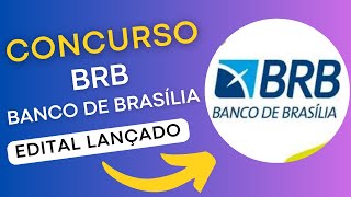 CONCURSO BRB 2024  Banco de Brasília  Edital e Material de Estudos  Concurso Público [upl. by Giddings]