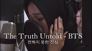 The Truth Untold 전하지 못한 진심  BTS 방탄소년단 Live Cover by Tiffani Afifa [upl. by Anasor]