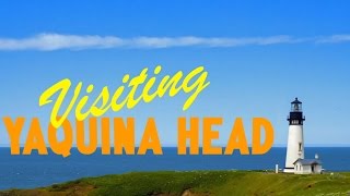 Visiting Yaquina Head [upl. by Anialeh]