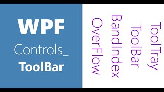 WPF Controls  16 ToolBar  HD  WPF Tutorial [upl. by Jew]