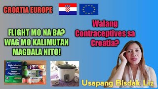 Croatia Europe Applicants  Mga Dapat Dalhin Papuntang Croatia  What to Bring in Croatia [upl. by Noman]