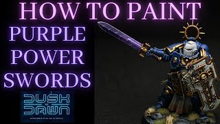 How to Paint PURPLE POWER SWORDS [upl. by Brandise730]