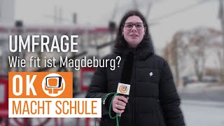 OK macht Schule  Wie fit ist Magdeburg [upl. by Durstin]