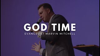 quotGod Timequot  Evangelist Marvin Mitchell  92924 [upl. by Sion]