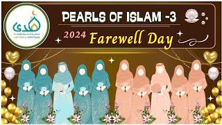 Pearls of Islam Farewell Day [upl. by Okoy546]