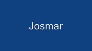 Josmar amor de mis amores [upl. by Llemaj]