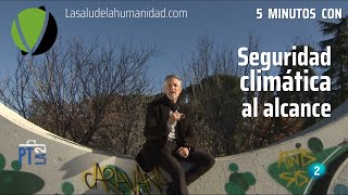 Seguridad climática al alcance  164 [upl. by Ledarf]