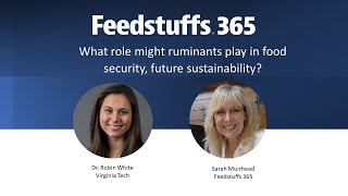 What role might ruminants play in food security future sustainability [upl. by Nodgnal898]