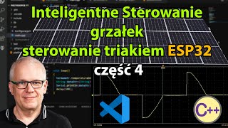 Inteligentny sterownik grzałek do fotowoltaiki sterowanie triakiem na przerwaniach ESP32 Arduino [upl. by Peg]