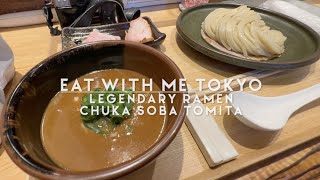 Eat With Me Tokyo  Legendary Ramen at Chuka Soba Tomita [upl. by Eradis]