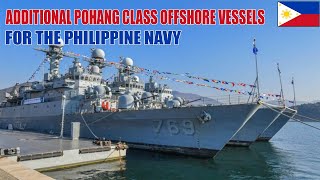 ADDITIONAL POHANG CLASS OFFSHORE VESSELS FOR THE PHILIPPINE NAVY [upl. by Siclari]