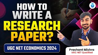 How to Write Research Paper in Economics  StepbyStep Research Paper Writing Process  JRFAdda [upl. by Lynde]