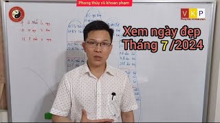 xem ngày đẹp tháng 7 âm lịch 2024 phong thủy khoan phạm [upl. by Ahsekel]