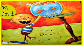 DAVID SHANNON quotNO DAVIDquot  Read Aloud Storybook for kids children [upl. by Fantasia67]