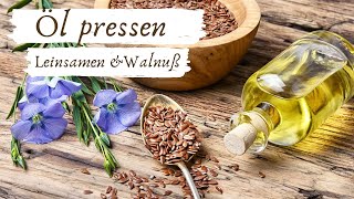 Öl selber pressen und aromatisieren  Vorstellung Klarstein Ölmühle [upl. by Dorothy69]