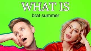 what is BRAT SUMMER [upl. by Nohshan763]