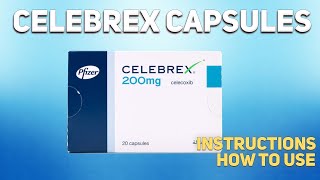 Celebrex Drug for Pain Side Effects Dosage amp Uses [upl. by Mungo]