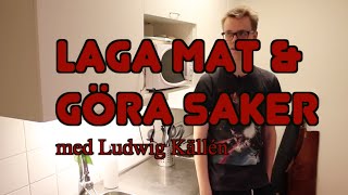 Laga mat och göra saker [upl. by Ellehcsar]