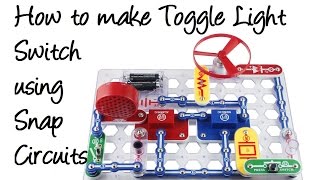 How to make Toggle Light Switch using Snap Circuits [upl. by Leone539]