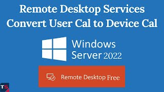 Convert User Cal to Device Cal  Convert RDS User to Device CALs Without Any Cost Or Software [upl. by Ahdar]