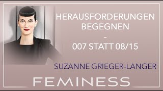 007 statt 0815  Suzanne GriegerLanger auf den Feminess Success Days [upl. by Beaston]