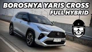 TOYOTA YARIS CROSS HYBRID Borosnya Bikin Melongo [upl. by Reviel]