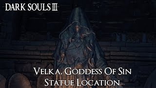 Dark Souls 3  Velka Goddess Of Sin Additional Information In The Description [upl. by Alled]