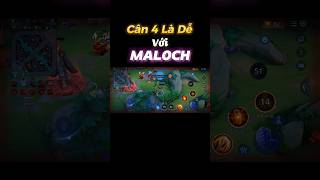 CÂN 4 CÙNG MALOCH  TOPMaloch Maloch lienquanmobile highlightlienquan aov rov rovthailand [upl. by Suhcnip]