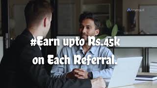 Join as Tranquil Channel Partner to Earn Upto Rs 45000 On Each Referral for CRM Software [upl. by Nnail]