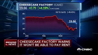 Cheesecake Factory warns it wont be able to pay April 1 rent due to coronavirus losses [upl. by Pierre]