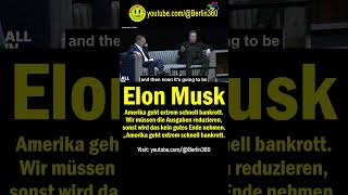 elonmusk Musk America is going bankrupt extremely quickly budget payments Trump Harris [upl. by Karissa459]