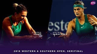 Simona Halep vs Aryna Sabalenka  2018 Western amp Southern Open Semifinal  WTA Highlights [upl. by Ennayehc]