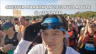 Chester Marathon 2022 Full Route at x16 Speed clear view [upl. by Cardon551]