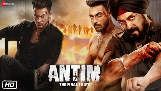 Antim The Final Truth Full HD Movie  Interesting Facts  Salman Khan  Aayush Sharma  Mahesh M [upl. by Tserof]