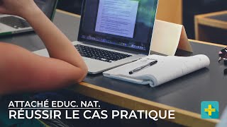 Concours interne dattaché à léducation nationale  le cas pratique [upl. by Novart887]