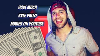 How Much Does Kyle Pallo Earn from YouTube Heres the data [upl. by Spark]