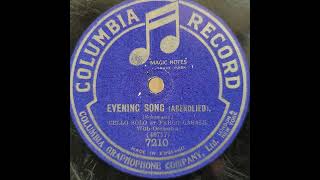 Pablo Casals（パブロ・カザルス）Evening Song（abendlied ）1916年 One Side 78rpm record Victor V phonograph [upl. by Neo381]